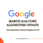 March 2023 Google Core Update